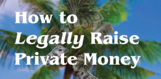 How Multifamily Investors and Others Raise Private Money Legally