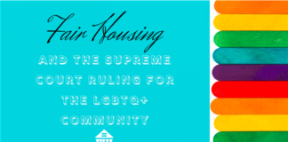 Fair Housing and the Supreme Court Ruling for the LGBTQ+ Community