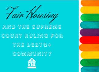 Fair Housing and the Supreme Court Ruling for the LGBTQ+ Community