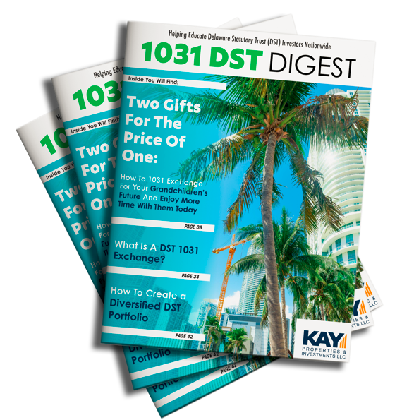 Kay Properties Publishes New Issue of the “1031 DST Digest”