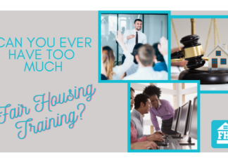 Can You Ever Have Too Much Fair Housing Training?