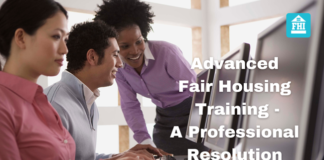 Advanced fair housing training looking at domestic violence, criminal history, emotional support animals and sexual harassment training.