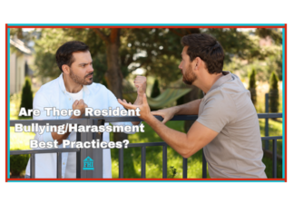 4 Key Points To Address When Tenants Bully Or Harass Each Other Conflict is inevitable, but the turning point is when resident bullying and resident harassment turns into a Fair Housing Act issue