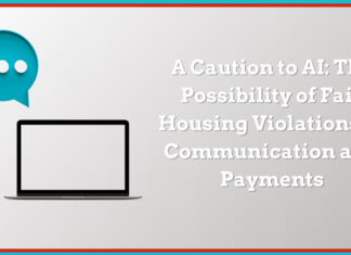 AI tools and the possibility of fair-housing violations in communication and payments with tenants and how to navigate the risks