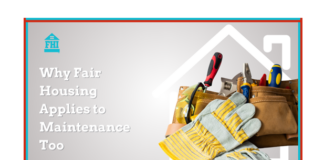 Fair housing applies to maintenance because the principle of non-discrimination applies to every service a housing provider offers.