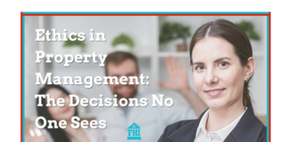Ethics in property management influence how fair, consistent, and transparent your housing practices look to residents, staff, and regulators
