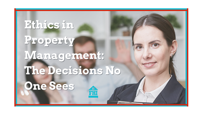 Ethics in property management influence how fair, consistent, and transparent your housing practices look to residents, staff, and regulators