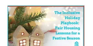 Fair housing lessons for a festive holiday season, mean creating a community where every resident can comfortably embrace the season.