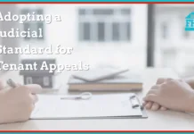 Adopting A Judicial Standard For Tenant Appeals If a rental applicant chooses to appeal a denial management must adopt a judicial standard for the evidence-based decision.