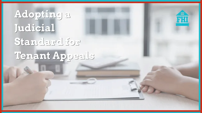 5-19-26 judicial standard If a rental applicant chooses to appeal a denial management must adopt a judicial standard for the evidence-based decision.