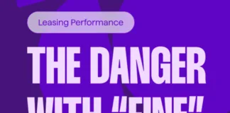 The most dangerous leasing signal word when reviewing your leasing performance is “fine.” It can show up when occupancy reads high