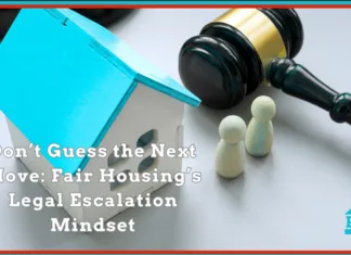 Don’t Guess the Next Move: Fair Housing’s Legal Escalation Mindset Five steps to stop and escalate when legal guidance is the best next step for a property manager as a routine question moves into legal area